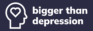 Bigger Than Depression